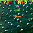 front cover of 1983 vinyl twelve-inch E.P. release of The Hawaiian Pups "Split Second Precision"